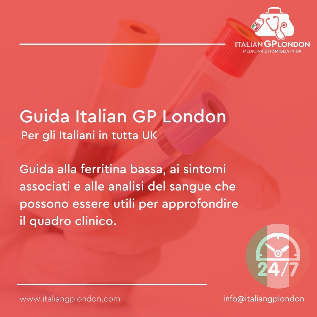 Ferritina bassa sintomi e analisi del sangue a Londra con medico italiano